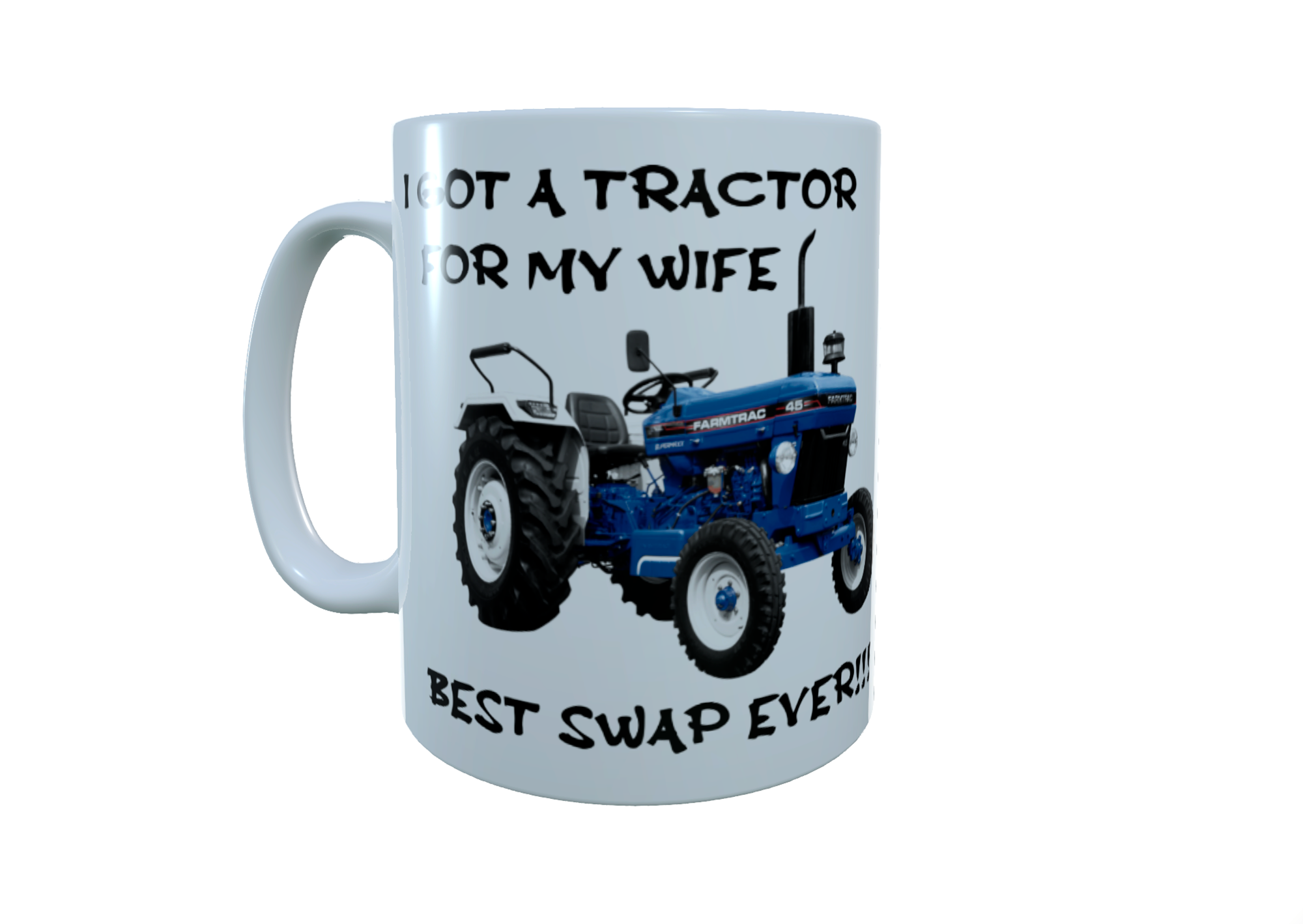 Blue Tractor Ceramic Mug - I Got A Tractor For My..
